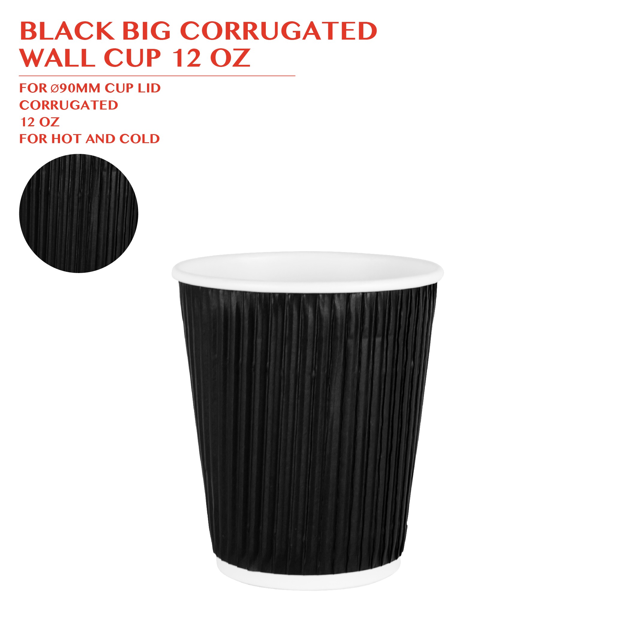BLACK BIG CORRUGATED  WALL CUP 12 OZ 500PCS/CTN
