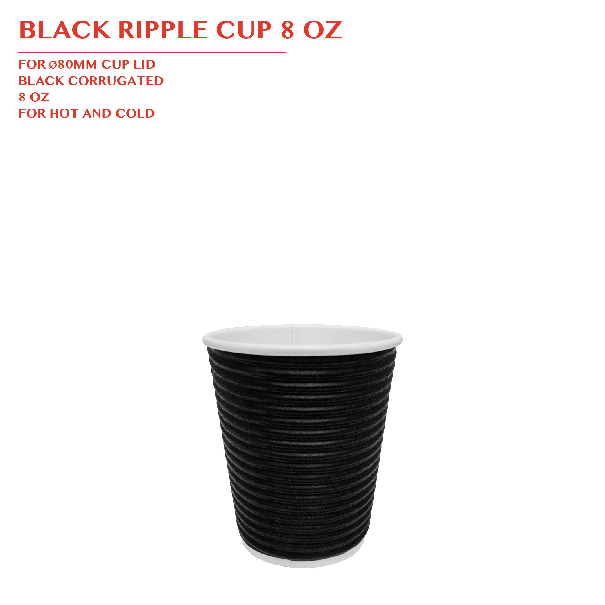 PRE-ORDER BLACK RIPPLE CUP 8 OZ 500PCS/CTN