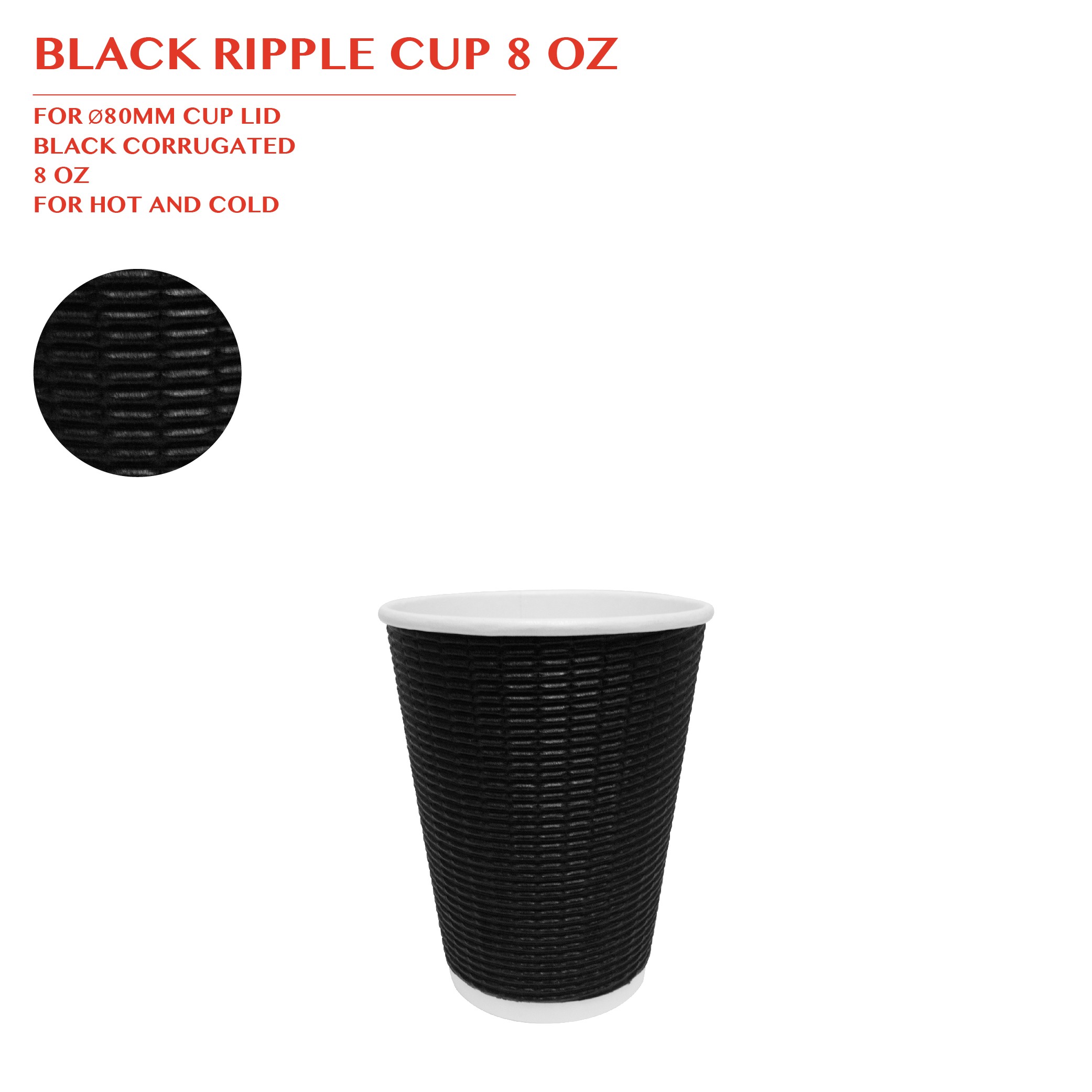 PRE-ORDER BBLACK RIPPLE CUP 8 OZ 500PCS/CTN
