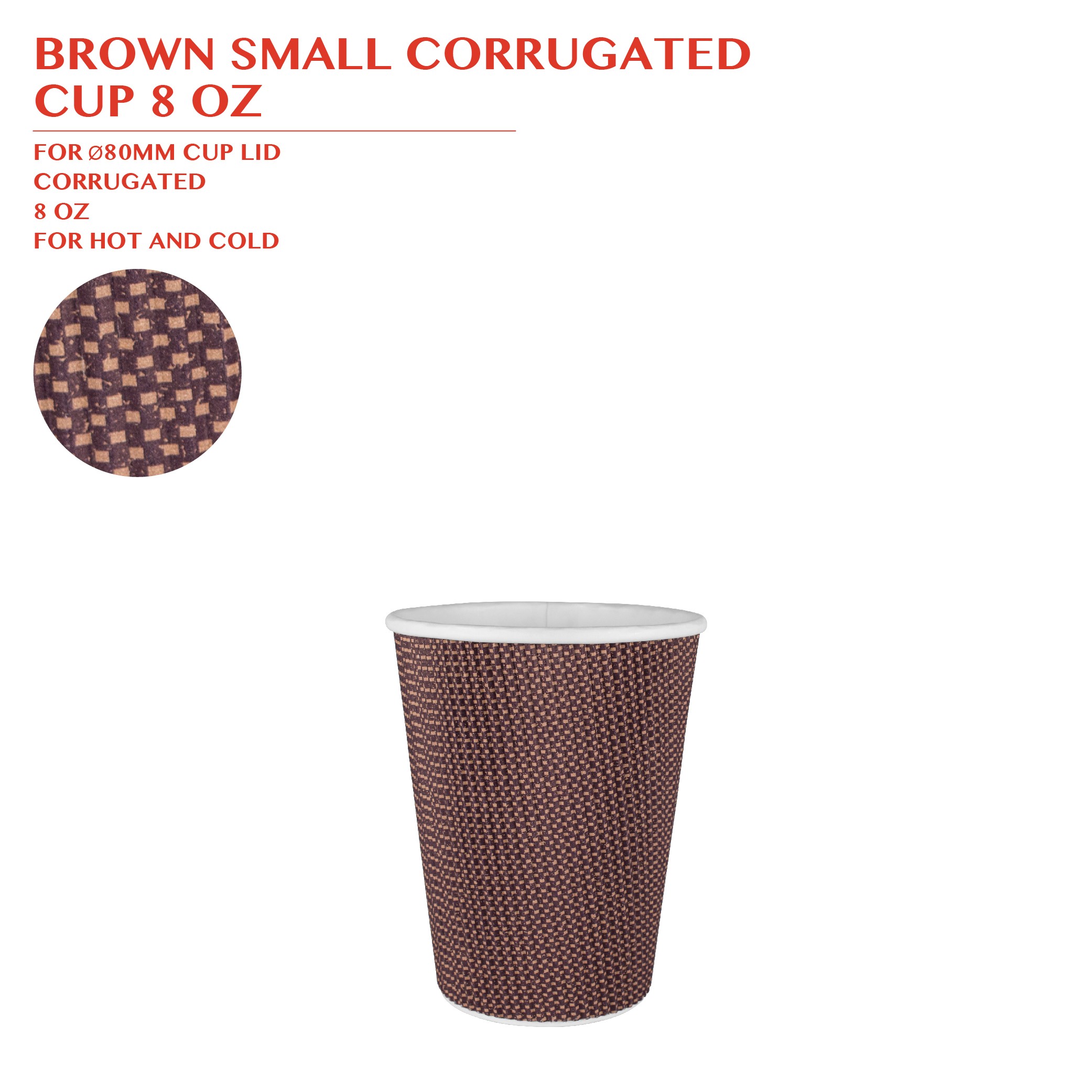 PRE-ORDER BROWN SMALL CORRUGATED  CUP 8 OZ 500PCS/CTN