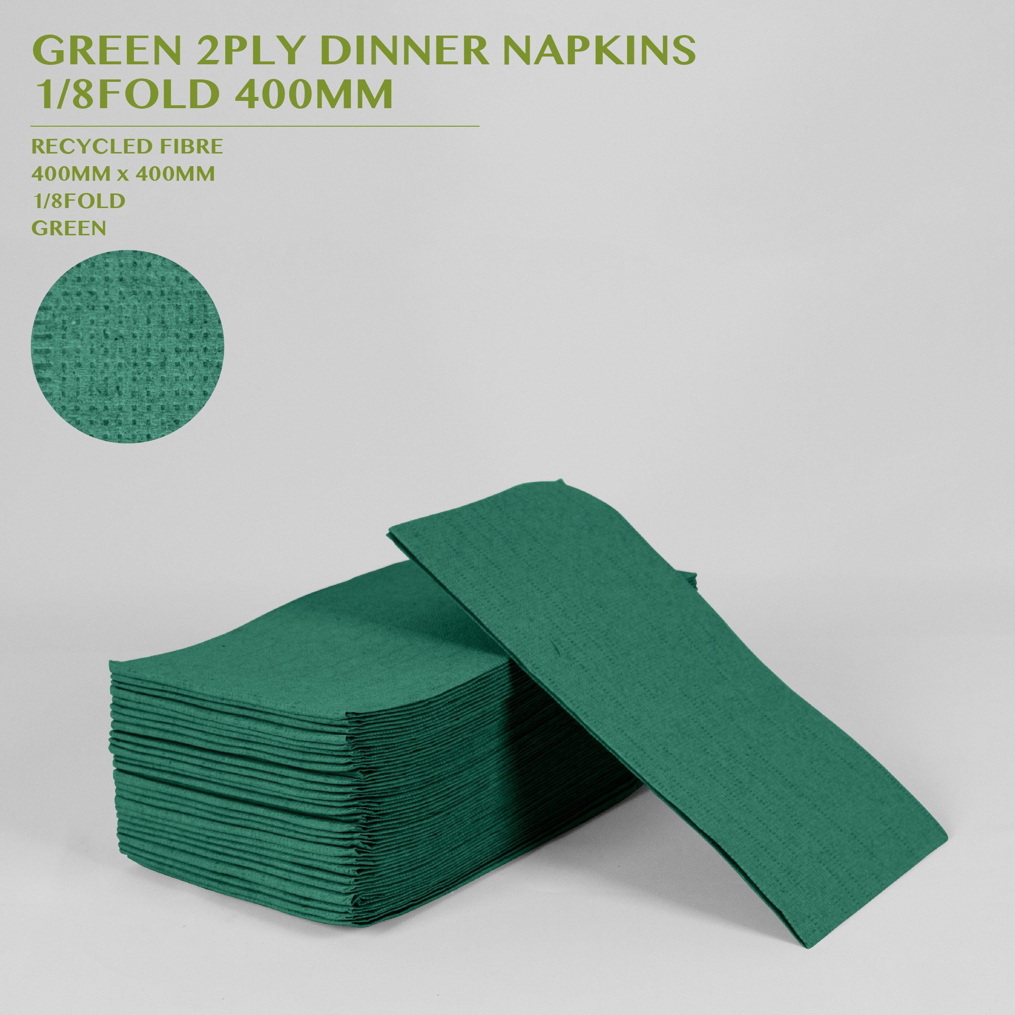 PRE-ORDER GREEN 2PLY DINNER NAPKINS  1/8FOLD 400MM 100PACK