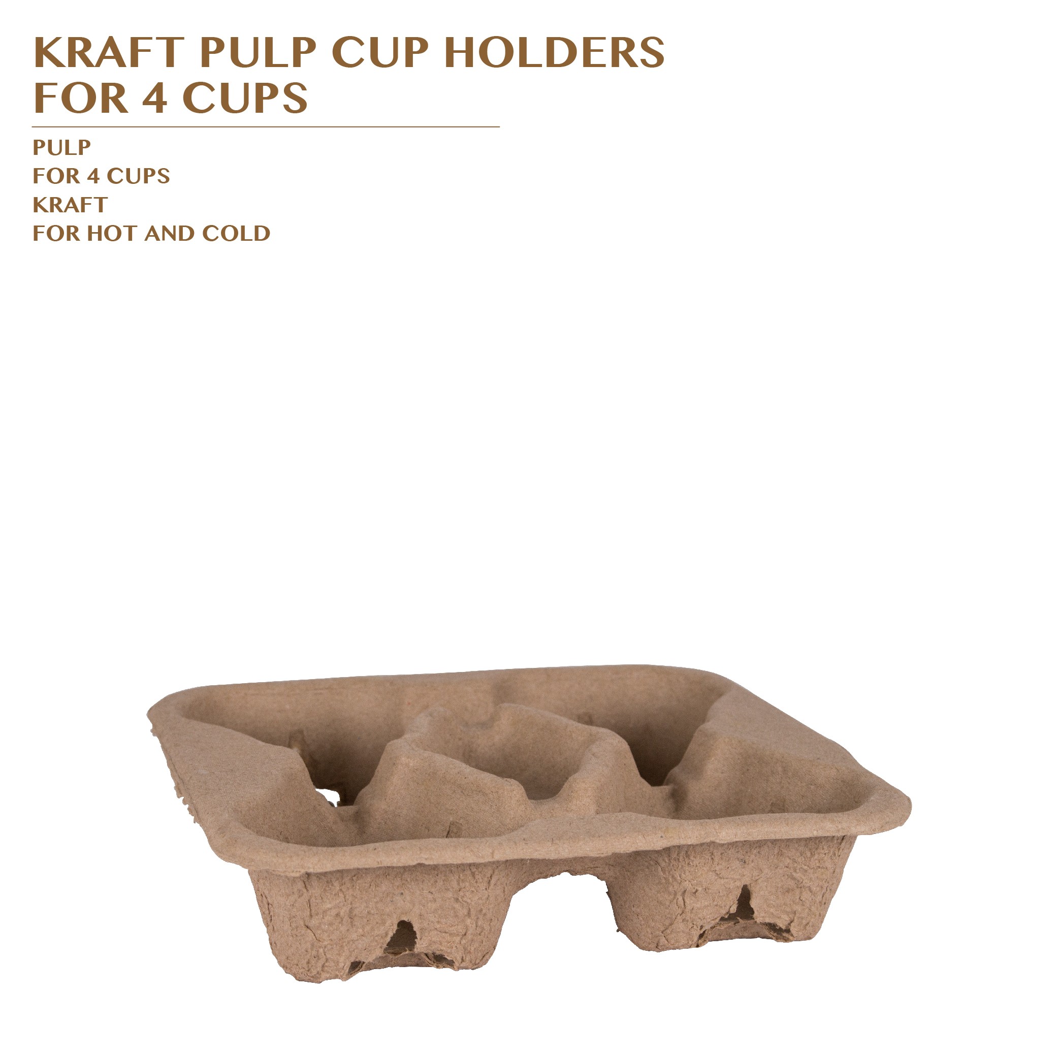 KRAFT PULP CUP HOLDERS FOR 4 CUP 300PCS/CTN