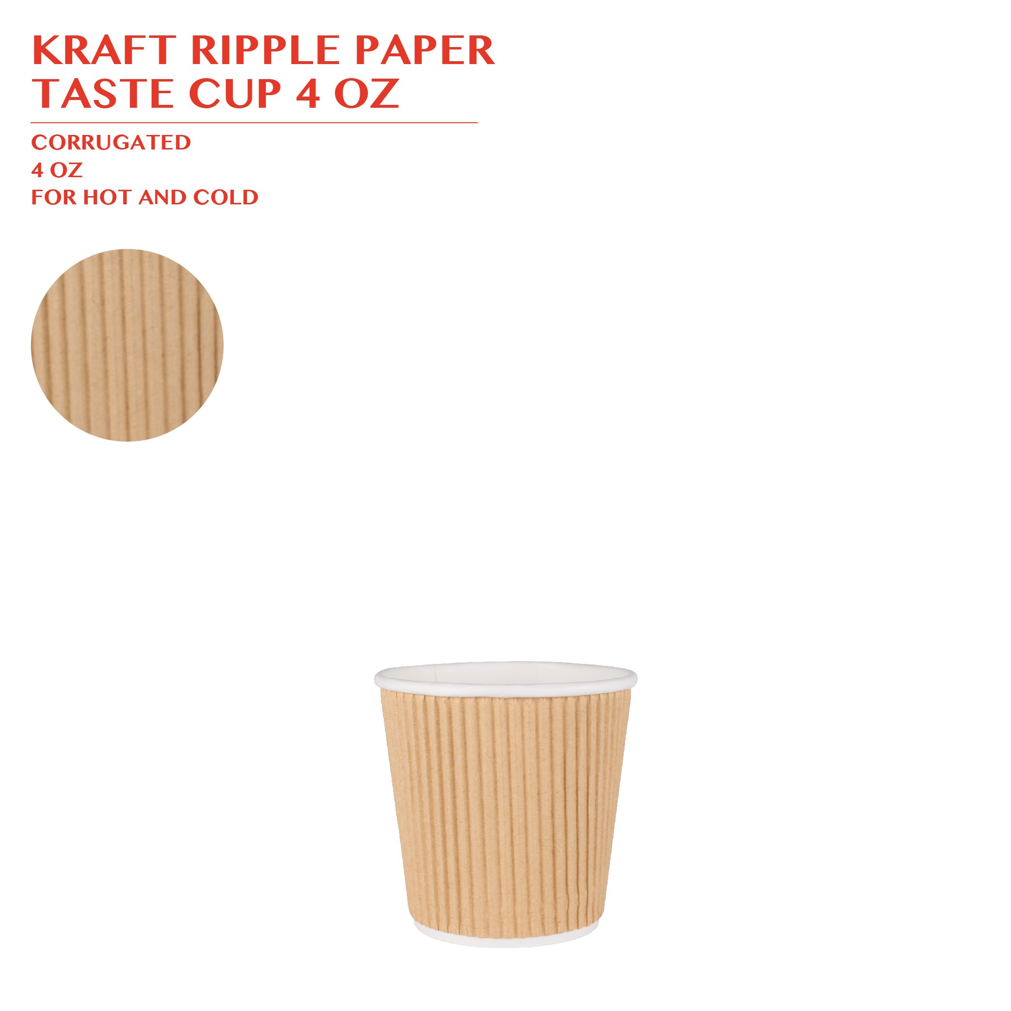 KRAFT RIPPLE PAPER  TASTE CUP 4 OZ 700PCS/CTN