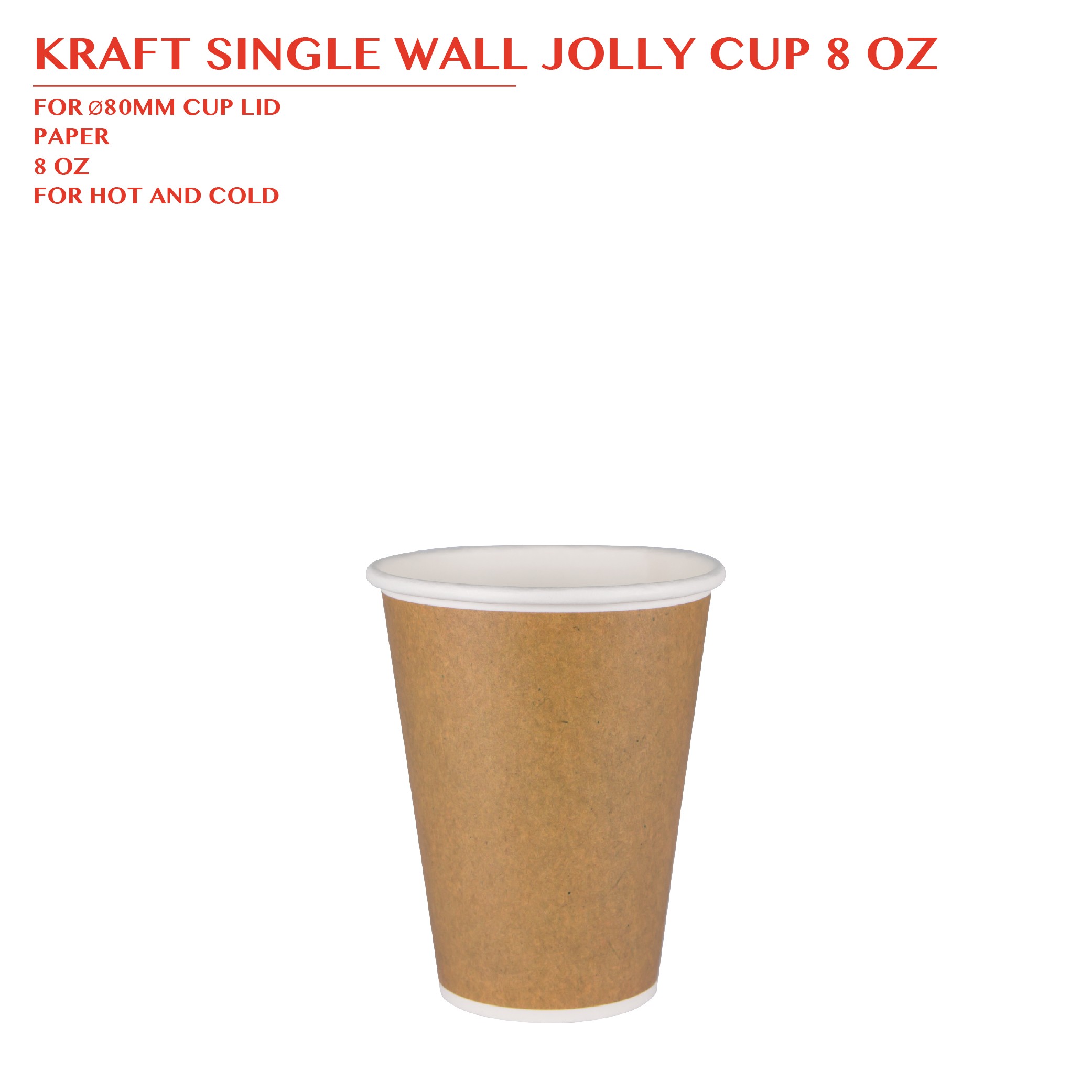 KRAFT SINGLE WALL  JOLLY CUP 8 OZ 1000PCS/CTN