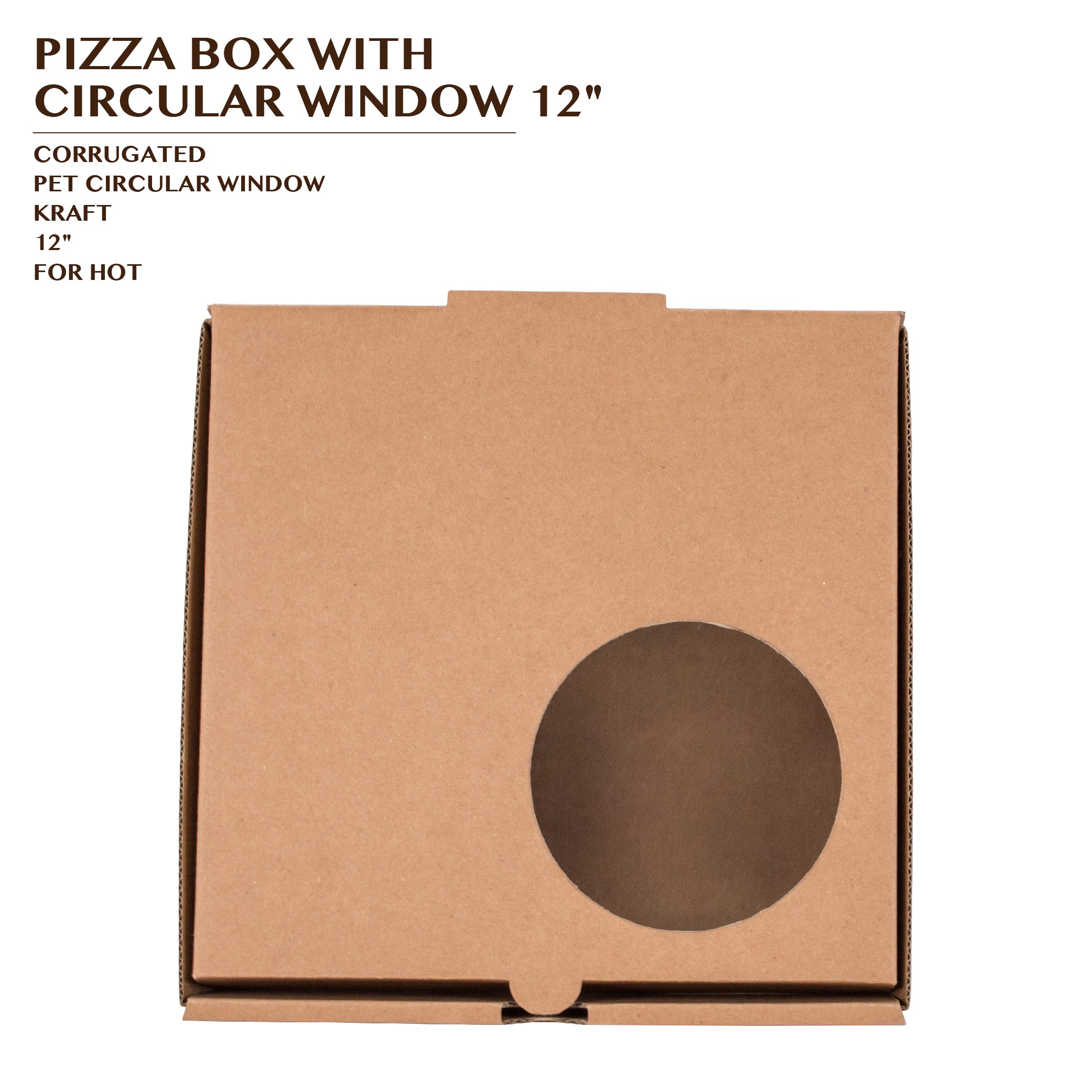 PRE-ORDER PIZZA BOX WITH CIRCULAR WINDOW 12"
