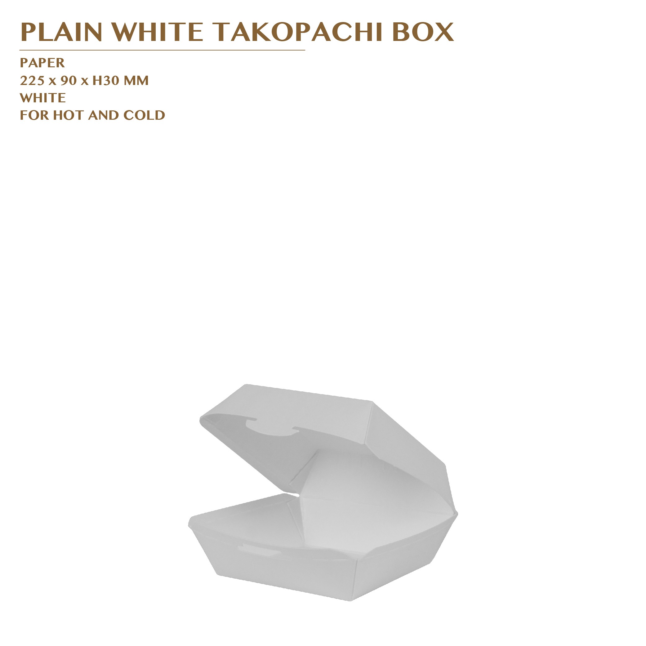 PLAIN WHITE TAKOPACHI BOX 1000PCS/CTN
