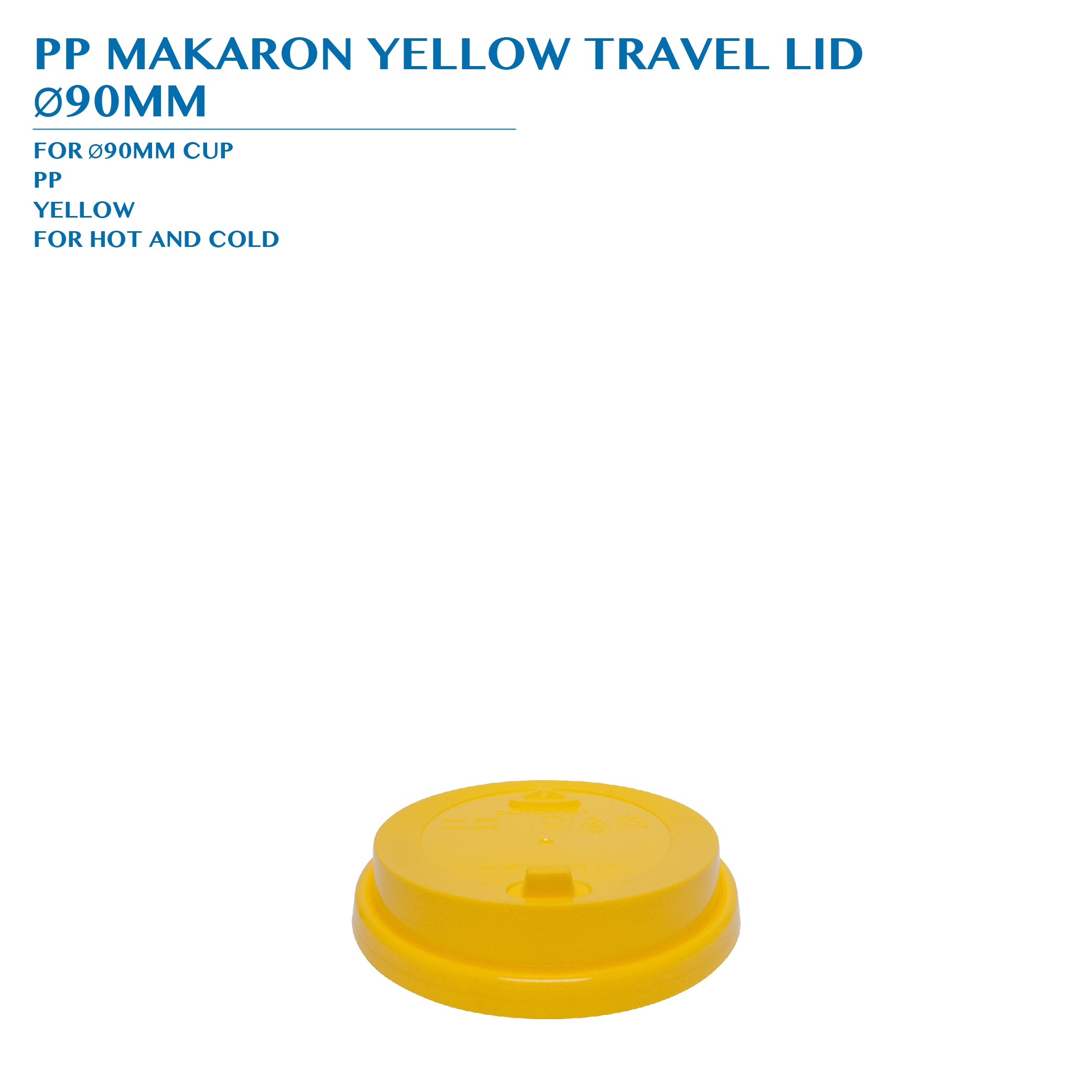PRE-ORDER PP MACARON YELLOW TRAVEL LID  Ø90MM PCS/CTN