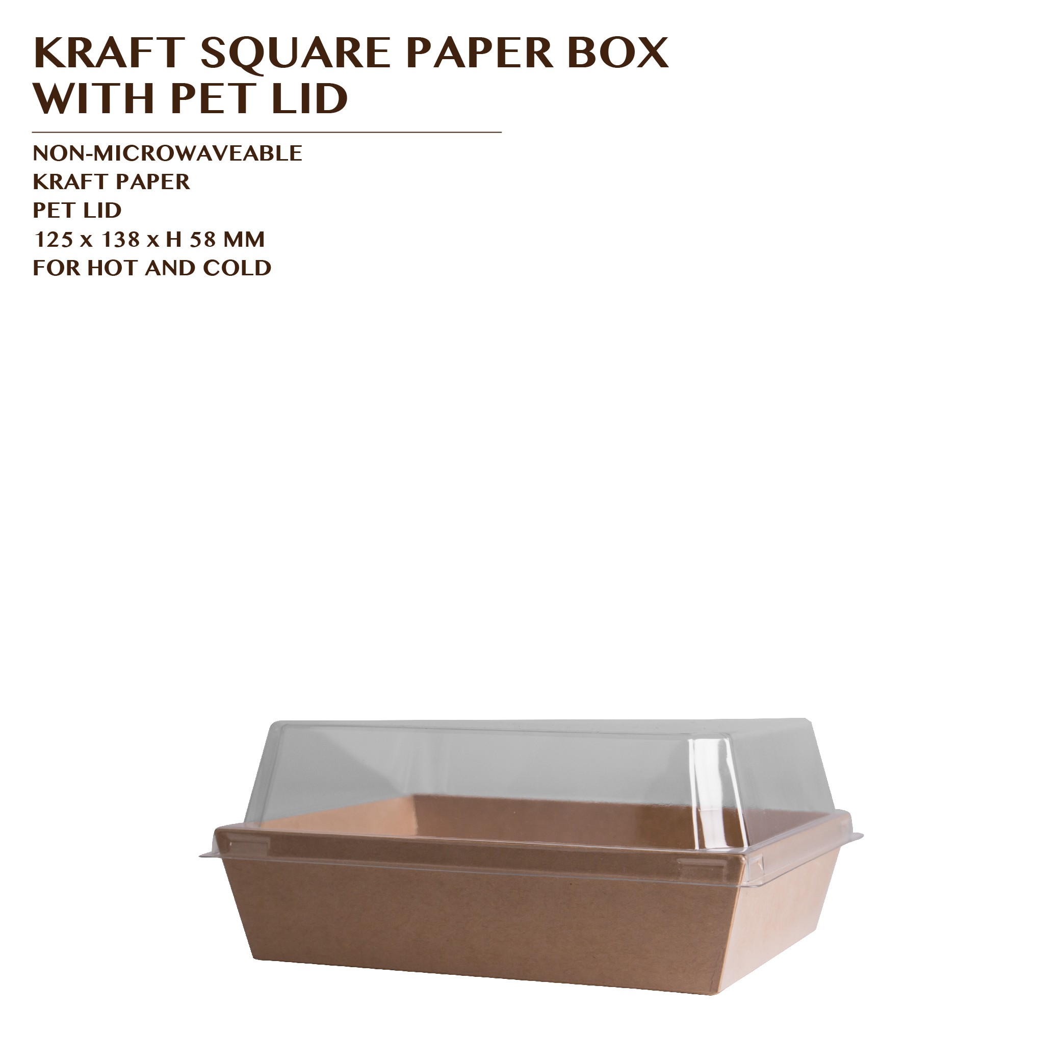 KRAFT SQUARE PAPER BOX WITH PET LID 800 SET/CTN